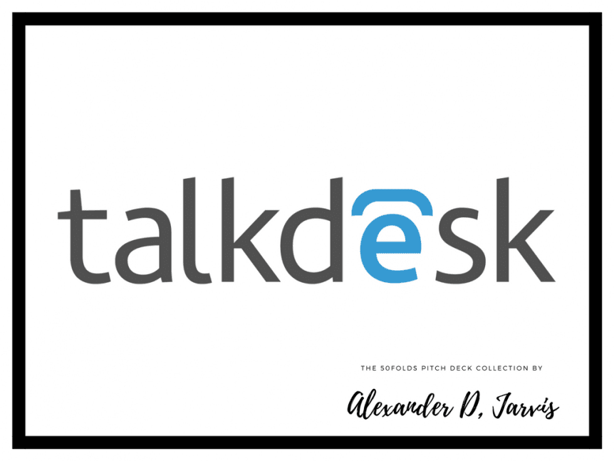 Talkdesk pitch deck to raise seed capital investment